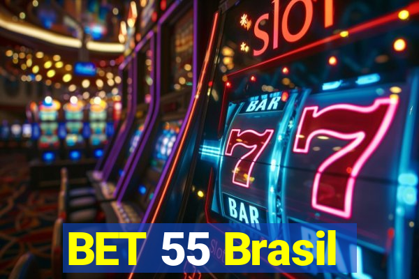 BET 55 Brasil